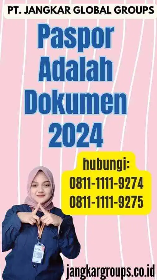 Paspor Adalah Dokumen 2024