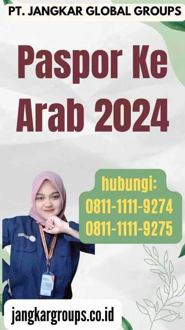 Paspor Ke Arab 2024