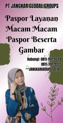 Paspor Layanan Macam Macam Paspor Beserta Gambar