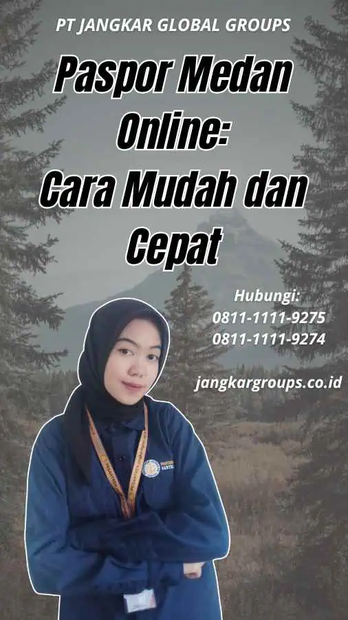 Paspor Medan Online Cara Mudah dan Cepat