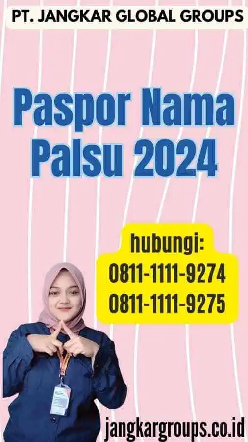 Paspor Nama Palsu 2024