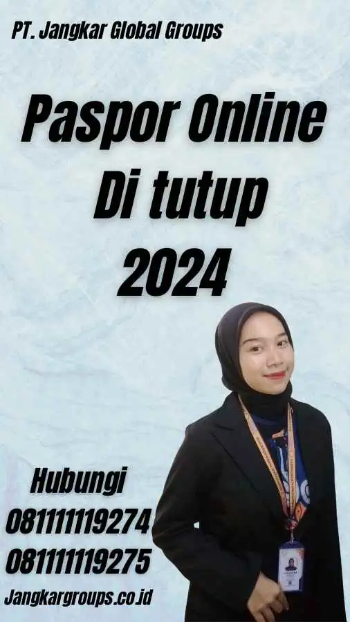 Paspor Online Di tutup 2024