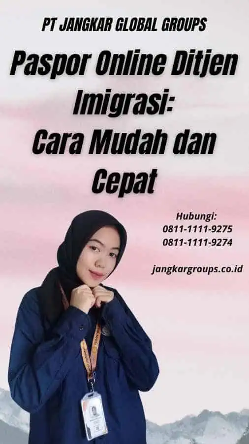 Paspor Online Ditjen Imigrasi Cara Mudah dan Cepat