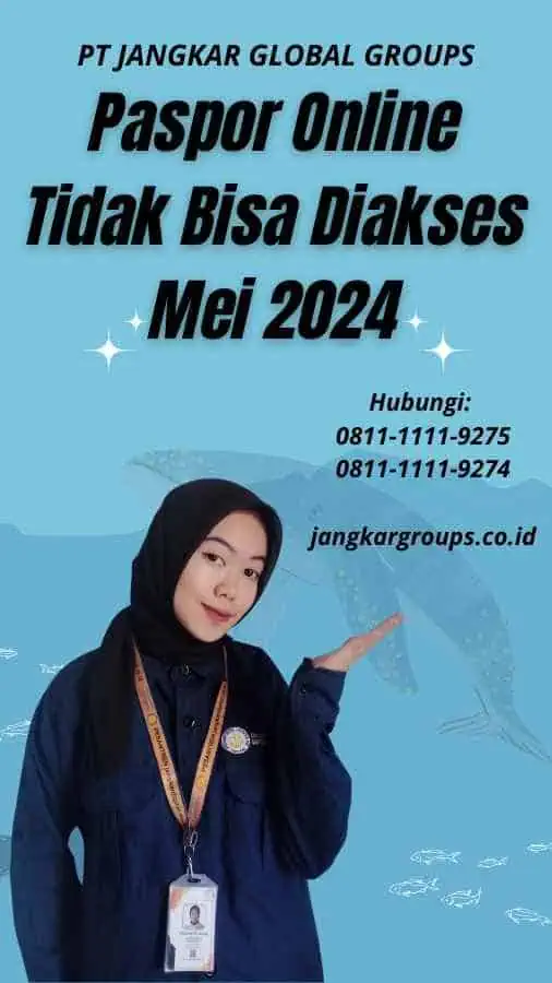 Paspor Online Tidak Bisa Diakses Mei 2024