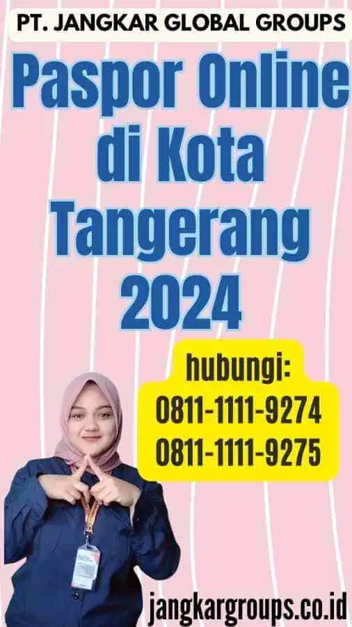 Paspor Online di Kota Tangerang 2024