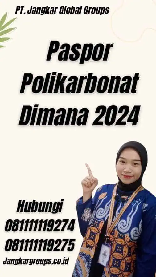 Paspor Polikarbonat Dimana 2024