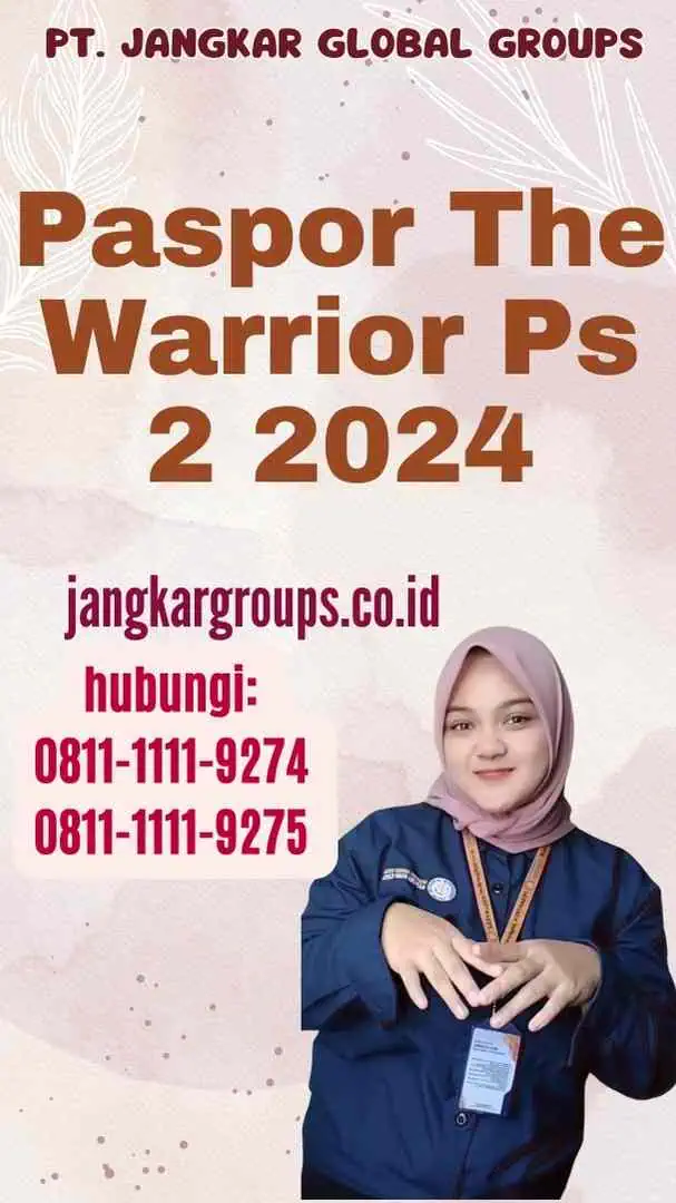 Paspor The Warrior Ps 2 2024