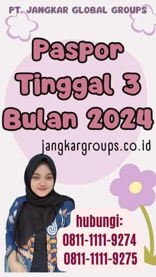 Paspor Tinggal 3 Bulan 2024