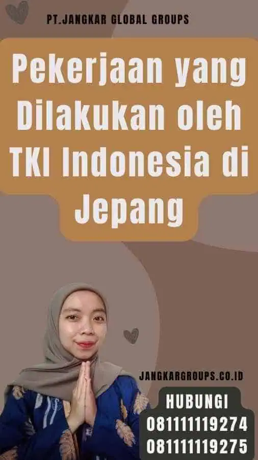 Pekerjaan yang Dilakukan oleh TKI Indonesia di Jepang