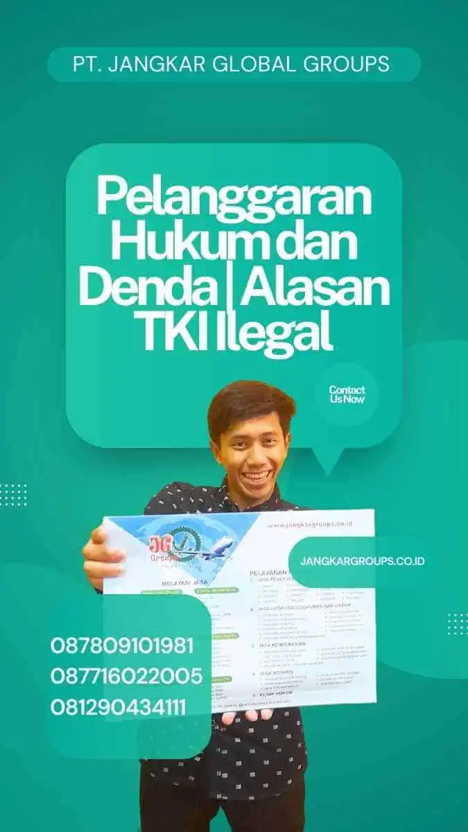 Pelanggaran Hukum dan Denda | Alasan TKI Ilegal