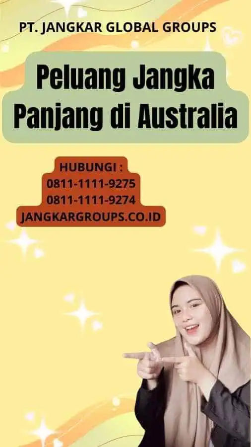 Peluang Jangka Panjang di Australia