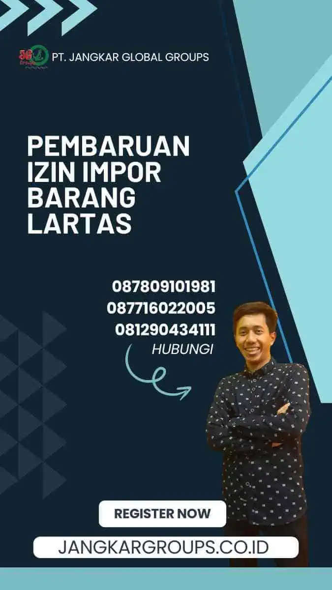 Pembaruan Izin Impor Barang Lartas