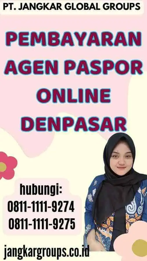 Pembayaran Agen Paspor Online Denpasar