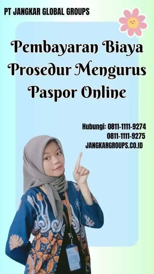 Pembayaran Biaya Prosedur Mengurus Paspor Online