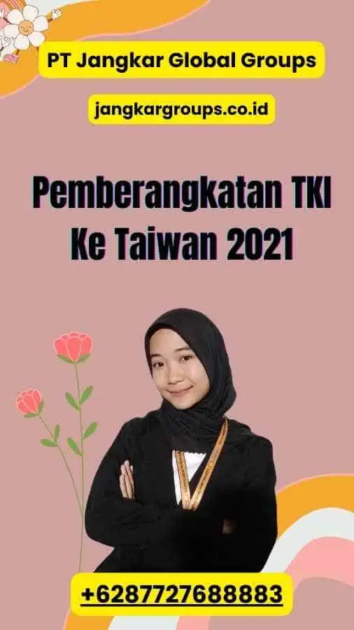 Pemberangkatan TKI Ke Taiwan 2021