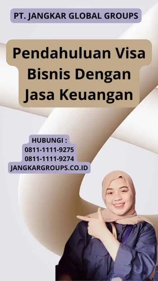 Pendahuluan Visa Bisnis Dengan Jasa Keuangan