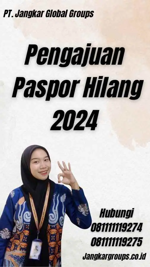 Pengajuan Paspor Hilang 2024