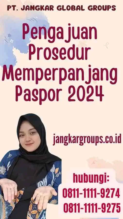 Pengajuan Prosedur Memperpanjang Paspor 2024