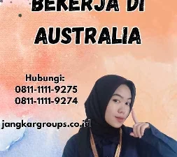 Pengalaman Bekerja Di Australia