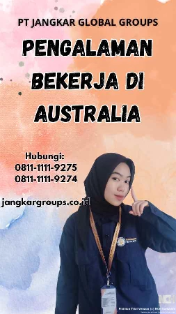 Pengalaman Bekerja Di Australia