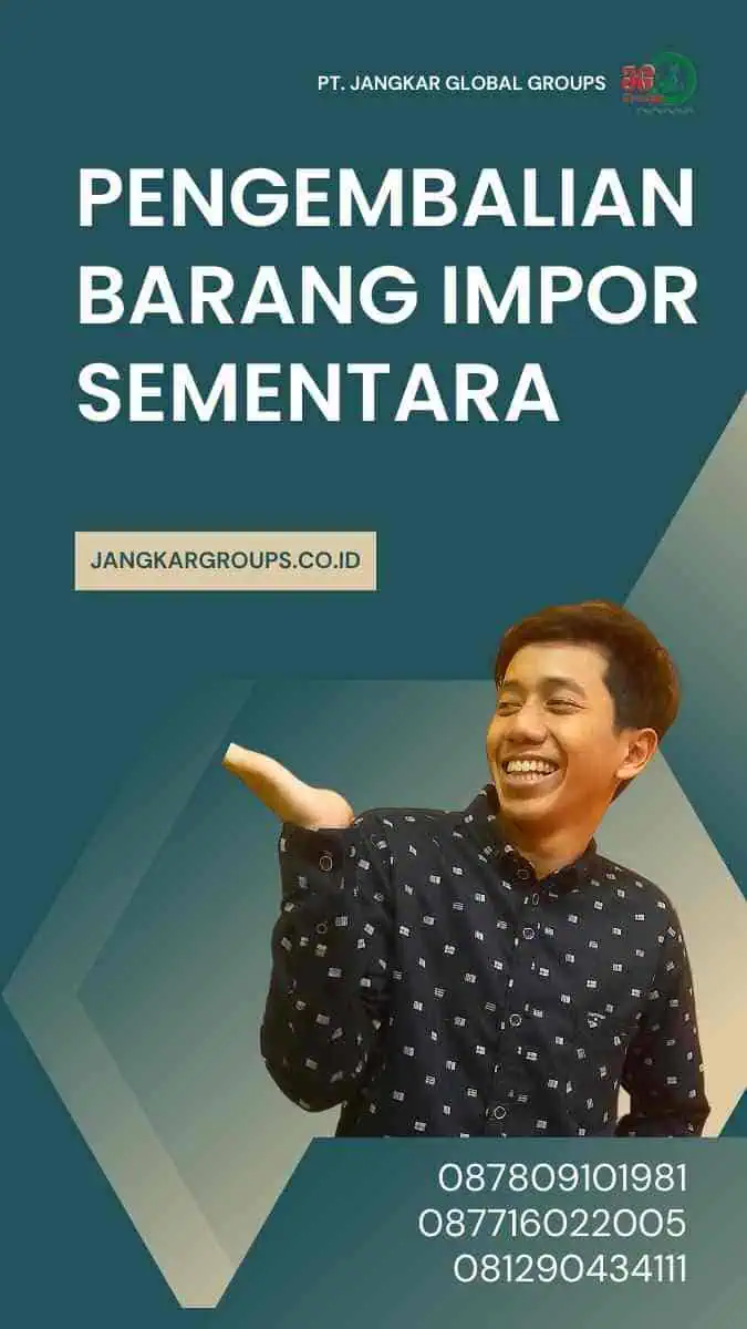 Pengembalian Barang Impor Sementara