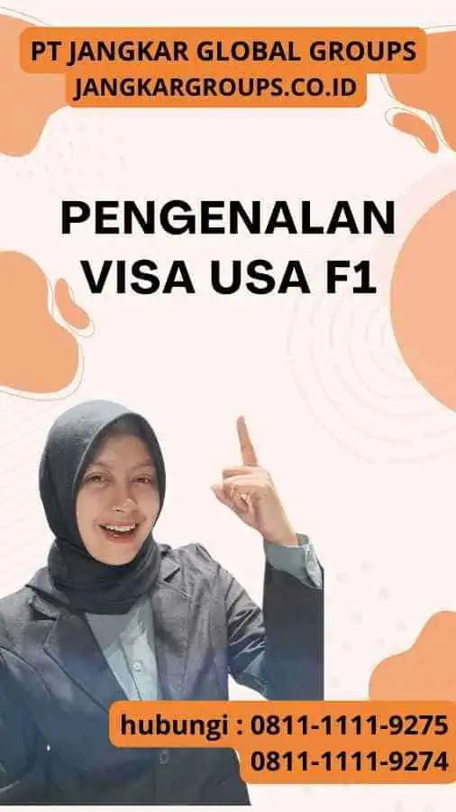 Pengenalan Visa USA F1