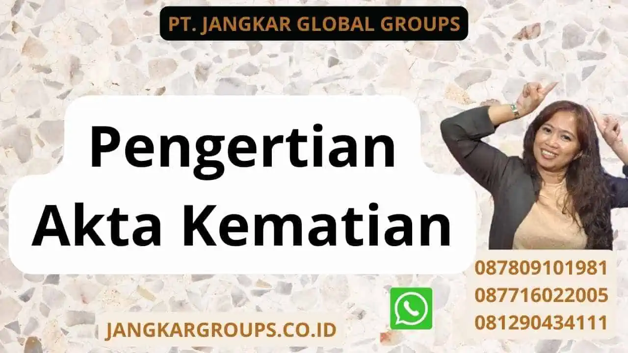 Pengertian Akta Kematian