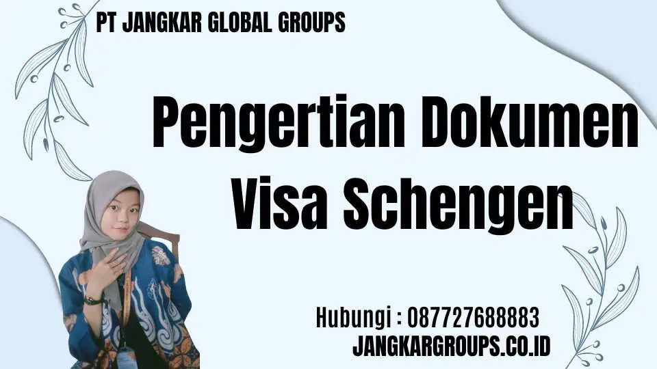 Pengertian Dokumen Visa Schengen