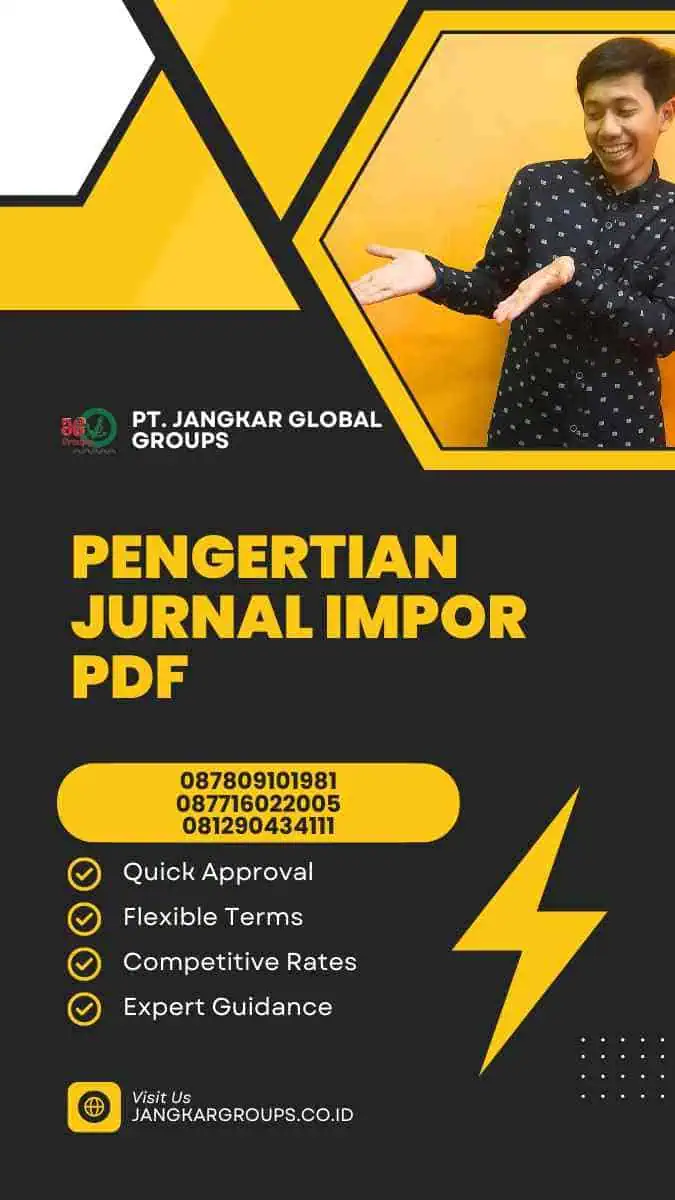 Jurnal Impor PDF: Pengertian, Manfaat