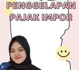 Penggelapan Pajak Impor