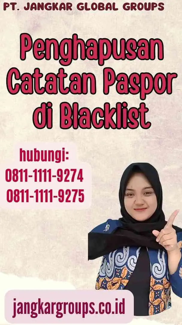 Penghapusan Catatan Paspor di Blacklist