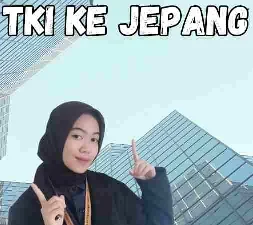 Pengiriman TKI Ke Jepang