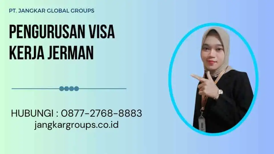 Pengurusan Visa Kerja Jerman