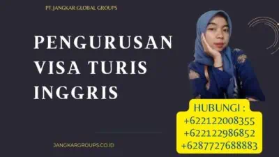 Pengurusan Visa Turis Inggris