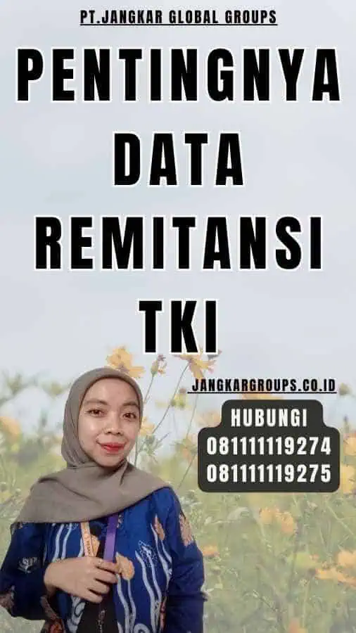 Pentingnya Data Remitansi TKI