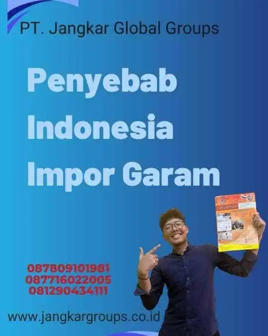 Penyebab Indonesia Impor Garam