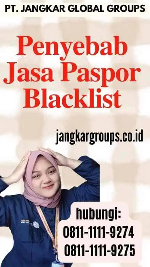 Penyebab Jasa Paspor Blacklist