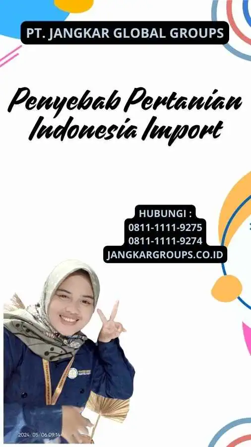 Penyebab Pertanian Indonesia Import