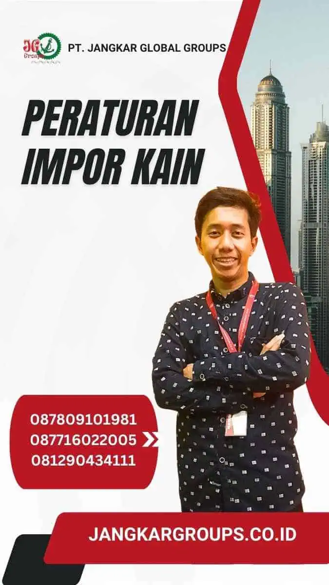 Peraturan Impor Kain