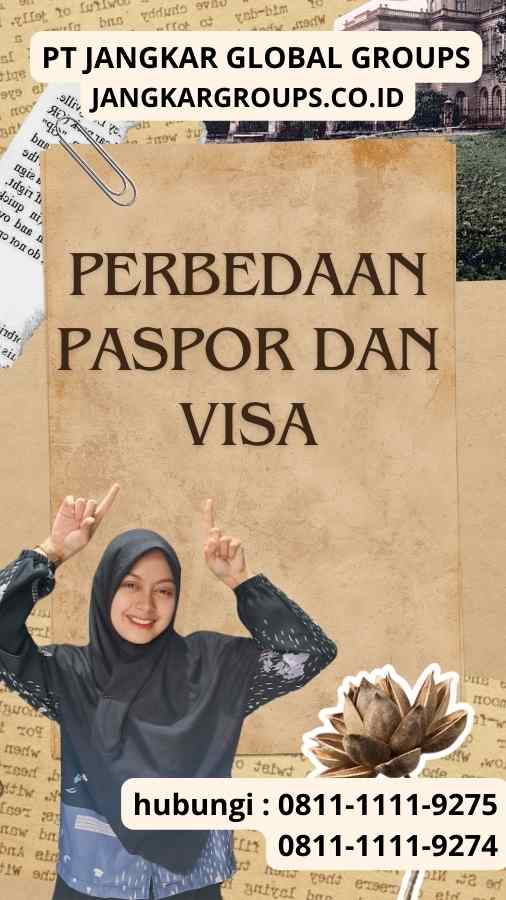 Perbedaan Paspor dan Visa