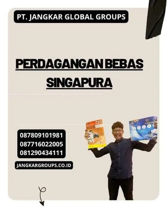 Perdagangan Bebas Singapura