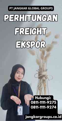 Perhitungan Freight Ekspor