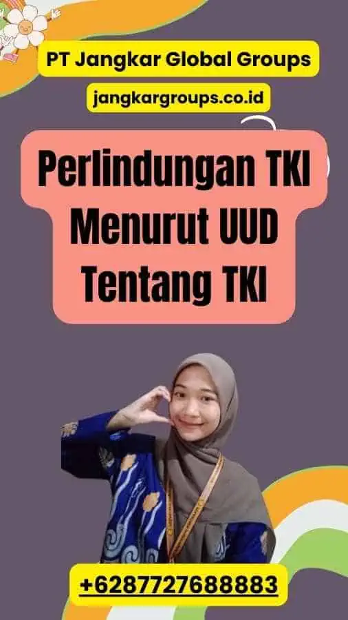 Perlindungan TKI Menurut UUD Tentang TKI