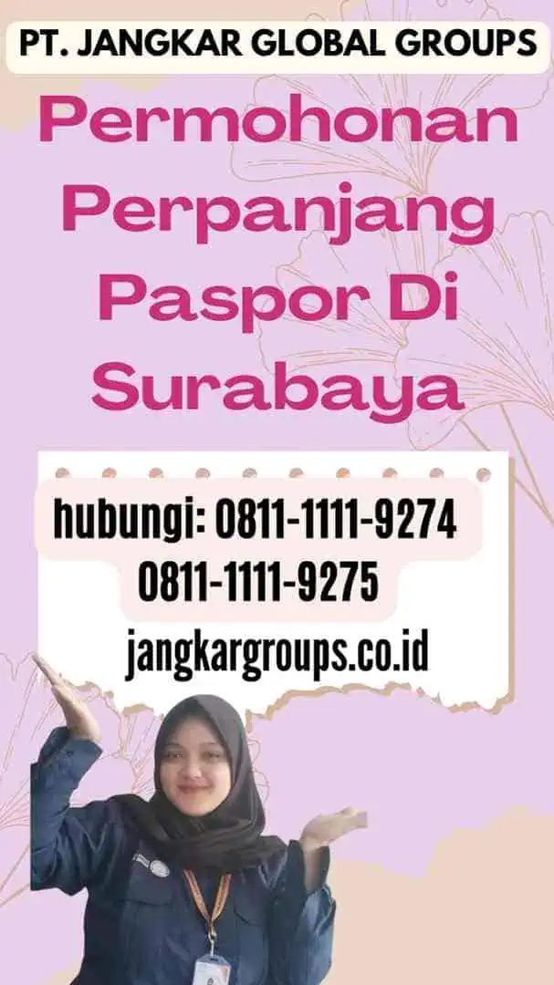 Permohonan Perpanjang Paspor Di Surabaya