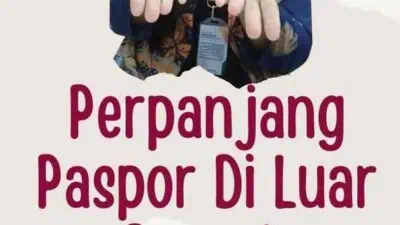 Perpanjang Paspor Di Luar Daerah