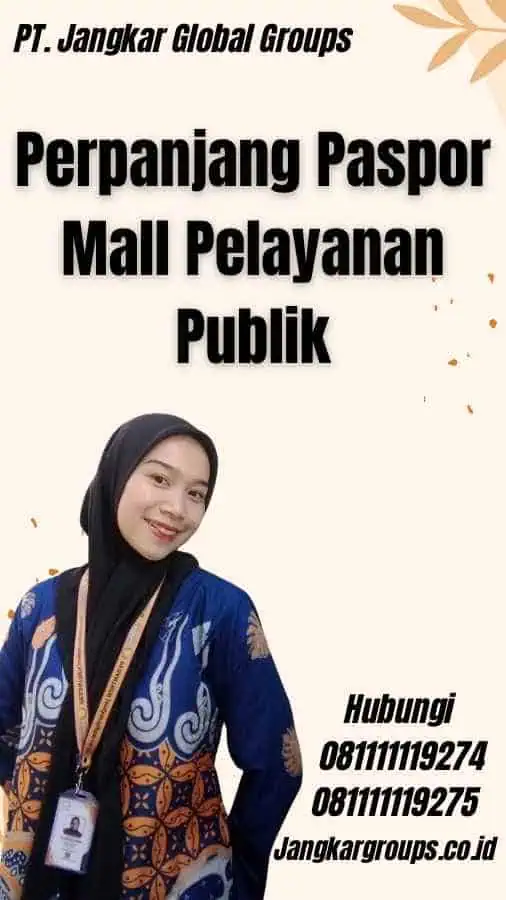 Perpanjang Paspor Mall Pelayanan Publik