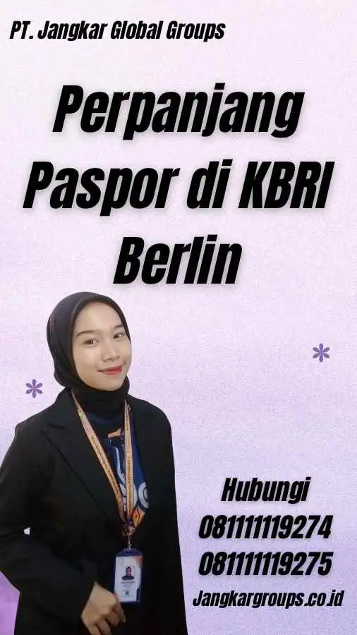 Perpanjang Paspor di KBRI Berlin