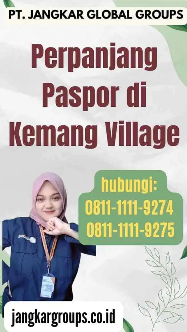 Perpanjang Paspor di Kemang Village