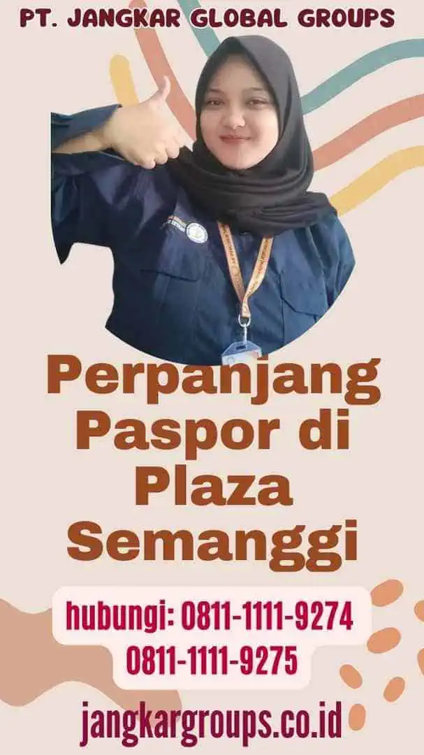 Perpanjang Paspor di Plaza Semanggi