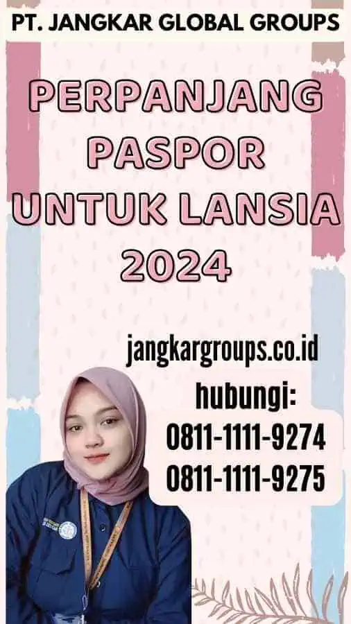 Perpanjang Paspor untuk Lansia 2024